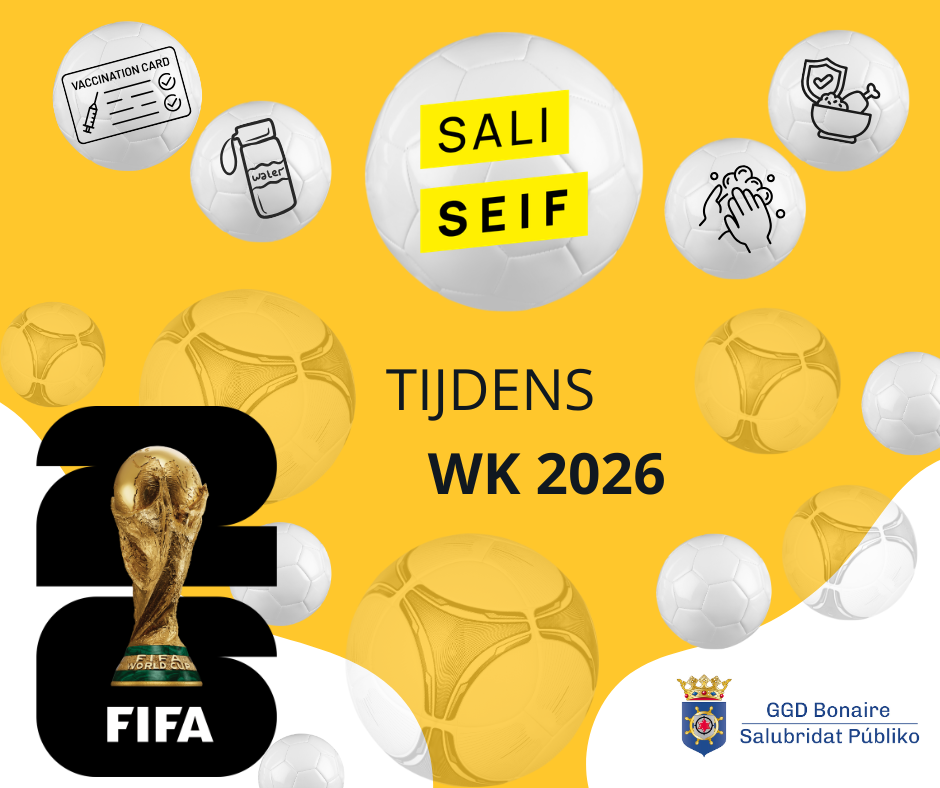 GGD BONAIRE / SALUBRIDAT PÚBLIKO TA HASI YAMADA: SALI SEIF DURANTE MUNDIAL 2026