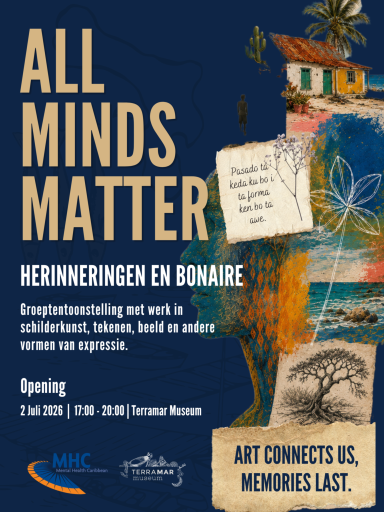 EKSPOSISHON DI ARTE ‘ALL MINDS MATTER’ ENTRE MENTAL HEALTH CARIBBEAN I TERRAMAR MUSEUM