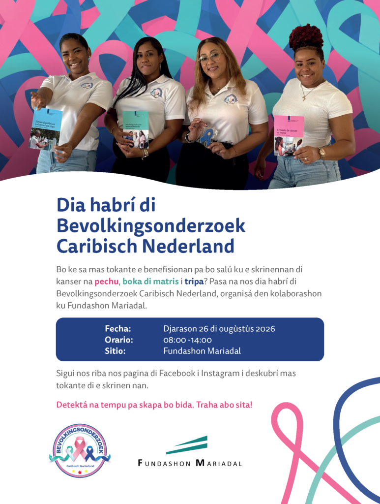 BO SALÚ TA IMPORTANTE: DIA HABRÍ DI BEVOLKINGSONDERZOEK CARIBISCH NEDERLAND